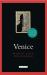 Venice : A Literary Guide for Travellers Venice : A Literary Guide for Travellers