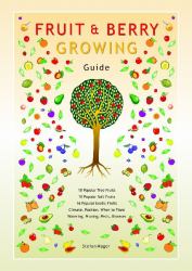 Fruit and Berry Growing Guide