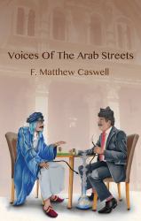 The Voices of the Arab Streets