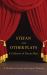 The Play's the Thing! : A Collection of Theatre Plays