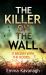 The Killer on the Wall