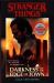 Stranger Things: Darkness on the Edge of Town : The Second Official Novel