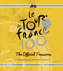 Le Tour de France 100 : The Official Treasures