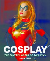 Cosplay : The Fantasy World of Role Play
