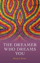 Dreamer Who Dreams You