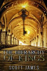 The Hierarchy of Kings : Or, the Didactic Explications of Lady Lurun