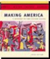 Making America : A History of the United States: Complete