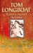 Tom Longboat : Running Against the Wind