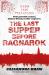 The Last Supper Before Ragnarok The Last Supper Before Ragnarok