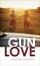 Gun Love Gun Love