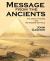 Message from the Ancients