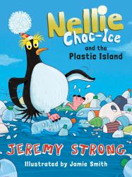 Nellie Choc-Ice (3) - Nellie Choc-Ice and the Plastic Island