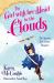 The Girl with Her Head in the Clouds The Girl with Her Head in the Clouds
