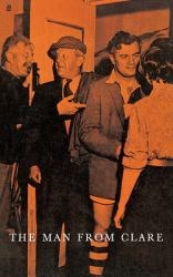 The Man from Clare : A Play in Three Acts