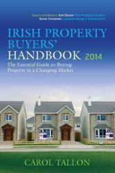 The Irish Property Buyers' Handbook 2014