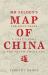 Mr Selden's Map of China : The Spice Trade, a Lost Chart and the South China Sea