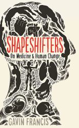 Shapeshifters