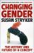 Changing Gender