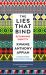 The Lies That Bind : Rethinking Identity
