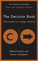 The Decision Book : Fifty Models for Strategic Thinking (New Edition)