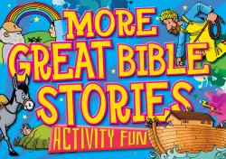 More Great Bible Stories