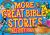 More Great Bible Stories