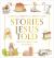 Stories Jesus Told