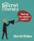 The Secret of Literacy : Making the Implicit, Explicit