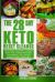 The 28 Day Keto Reset Cleanse : Kickstart Your Diet with This 4 Week Program for Beginners: Lose Weight with Quick and Easy Low Carb, High Fat Recipes in This Cookbook; Plus Meal Plans and Prep Guides