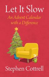 Let It Slow : An Advent Calendar with a Difference