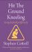 Hit the Ground Kneeling : Seeing Leadership Differently
