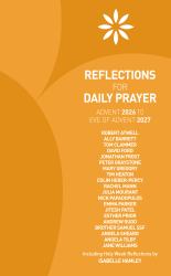 Reflections for Daily Prayer Advent 2026 to Christ the King 2027