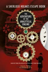 Sherlock Holmes Escape Book: Adventure of the Analytical Engine : Solve the Puzzles to Escape the Pages