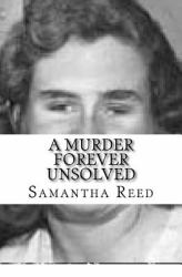 A Murder Forever Unsolved