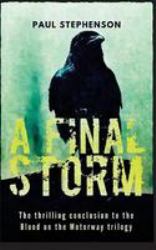 A Final Storm