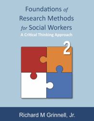 Foundations of Research Methods for Social Workers : A Critical Thinking Approach (2nd Ed.)
