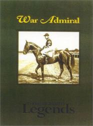 War Admiral : Man O'War's Greatest Son