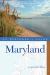 Explorer's Guide Maryland (Fourth Edition) (Explorer's Complete)