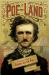 Poe-Land : The Hallowed Haunts of Edgar Allan Poe