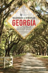 Backroads and Byways of Georgia