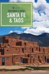 Explorer's Guide Santa Fe and Taos