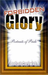 Forbidden Glory : Portraits of Pride
