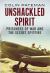Unshackled Spirit : Prisoners of War and the Secret Spitfire