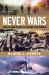 Never Wars : The US Plans to Invade the World