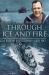 Through Ice and Fire : A Russian Arctic Convoy Diary 1942