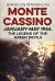 Monte Cassino January-May 1944 : The Legend of the Green Devils