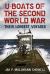 U-Boats of the Second World War : Their Longest Voyages
