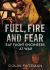 Fuel, Fire and Fear : RAF Flight Engineers at War