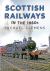 Scottish Railways in The 1960s