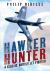 Hawker Hunter : A Classic British Jet Fighter